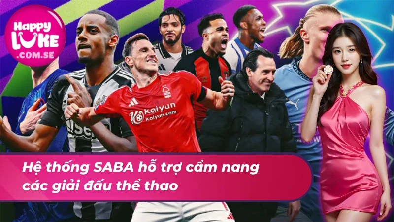 SABA Thể Thao và cẩm nang về các giải đấu Sports
