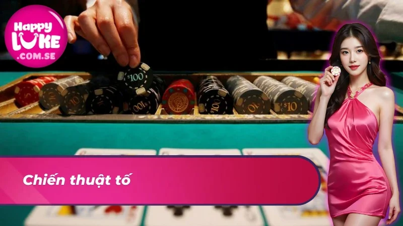 Chiến thuật tố trong xì tố